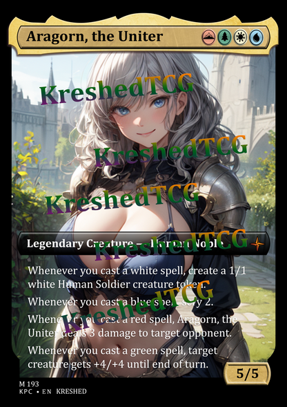 Aragorn, the Uniter MTG Full Art Holo – Anime Custom Card | KreshedTCG